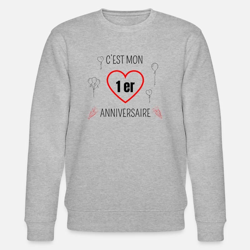 C’est mon 1er anniversaire - Sweat bio CHANGER Stanley/Stella Unisexe - gris chiné