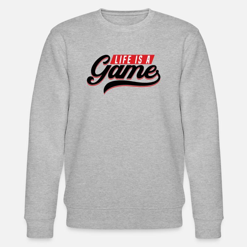 Life is a game - Sweat bio CHANGER Stanley/Stella Unisexe - gris chiné