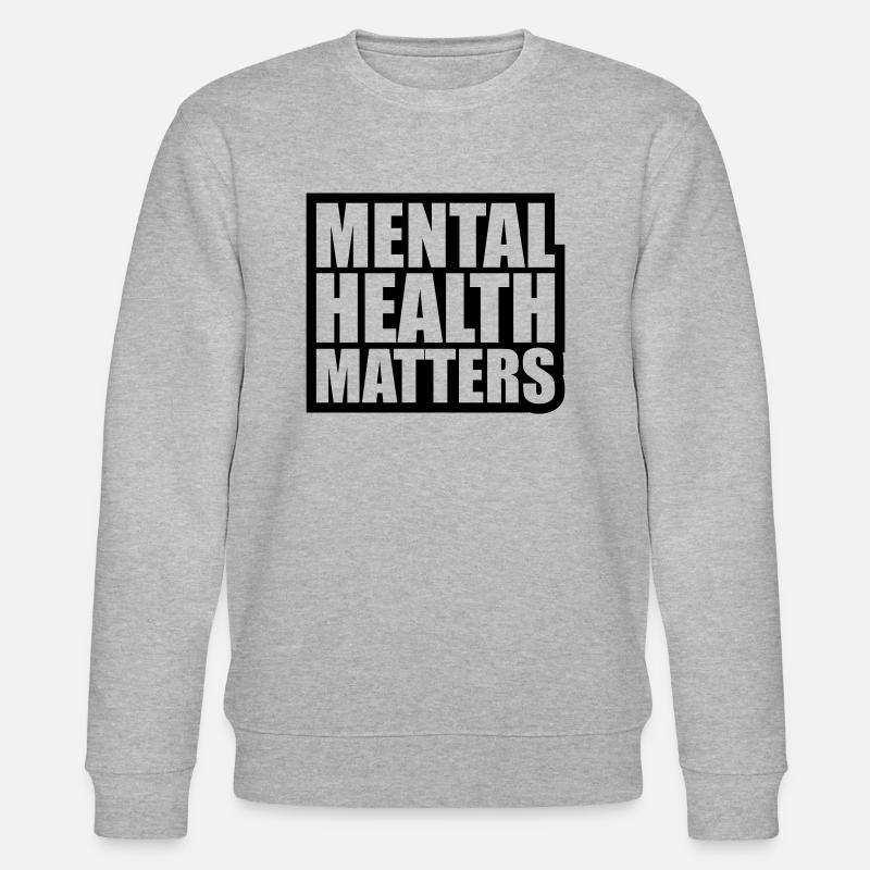 la santé mentale compte citation - Sweat bio CHANGER Stanley/Stella Unisexe - gris chiné