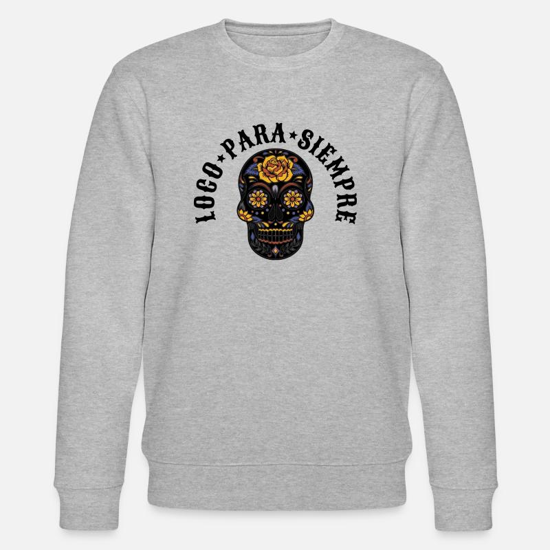 Loco para siempre mexicanBlack - Stanley/Stella Unisex Bio-Sweatshirt CHANGER  - Grau meliert
