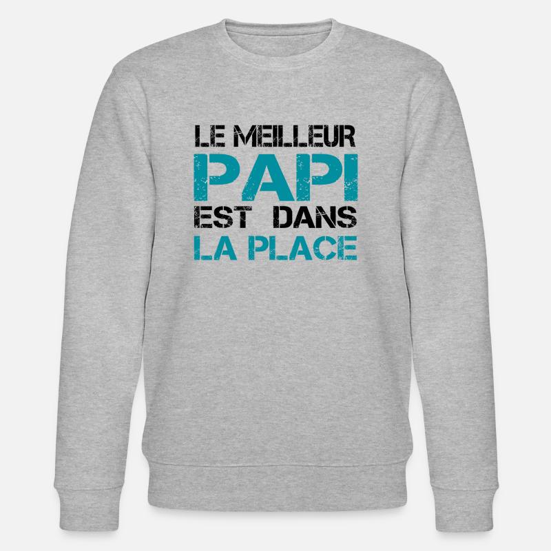 Papi dans la place - Sweat bio CHANGER Stanley/Stella Unisexe - gris chiné