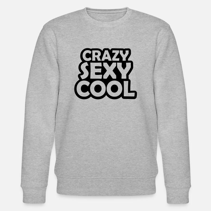 crazy sexy cool Design - Stanley/Stella Unisex Bio-Sweatshirt CHANGER  - Grau meliert