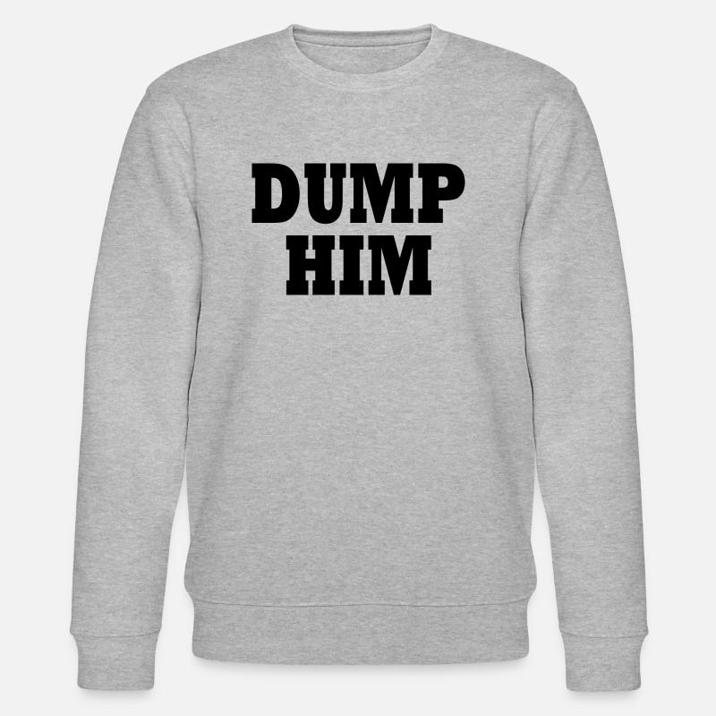 Dump him - Stanley/Stella Unisex Bio-Sweatshirt CHANGER  - Grau meliert