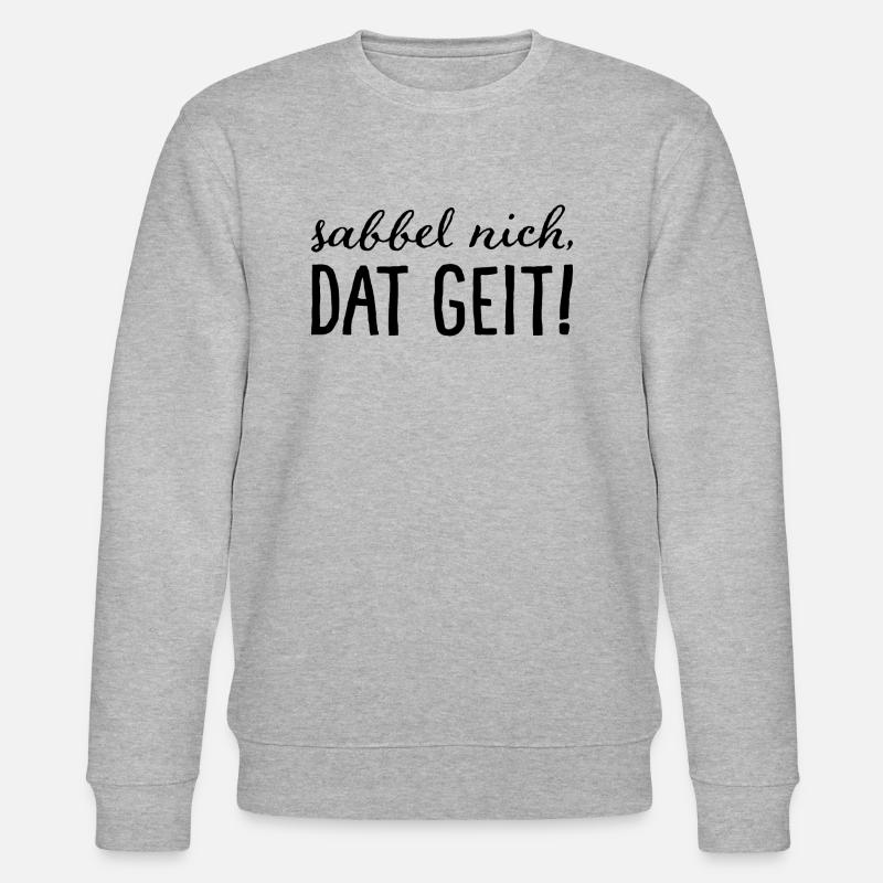 Sabbel nich, dat geit! - Stanley/Stella Unisex Bio-Sweatshirt CHANGER  - Grau meliert