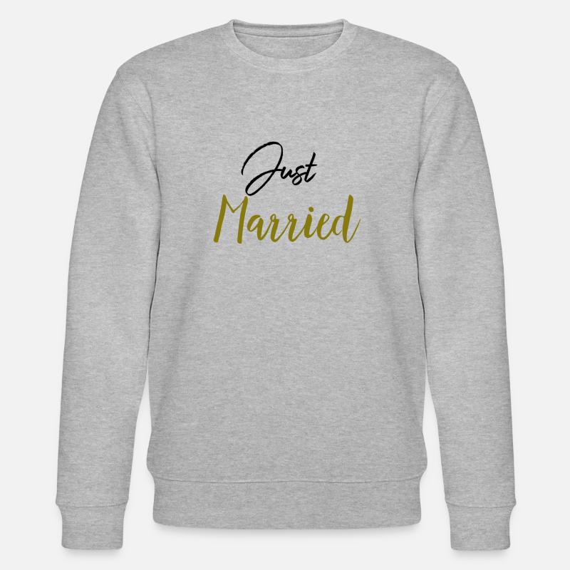Juste Married. - Sweat bio CHANGER Stanley/Stella Unisexe - gris chiné