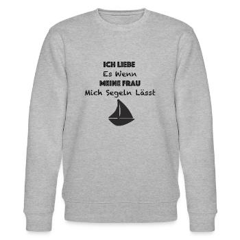Ich liebe es wenn meine Frau mich segeln lässt - Stanley/Stella Unisex Bio-Sweatshirt CHANGER  - Grau meliert - Vorne - Nik (191cm) & Marisol (170cm)