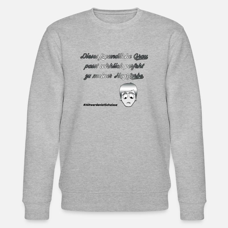Graue Haare -> Altwerden ist scheiße! - Stanley/Stella Unisex Bio-Sweatshirt CHANGER  - Grau meliert