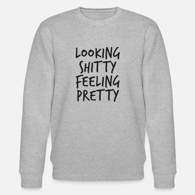 Looking Shitty Feeling Pretty - Stanley/Stella Unisex Bio-Sweatshirt CHANGER - Grau meliert