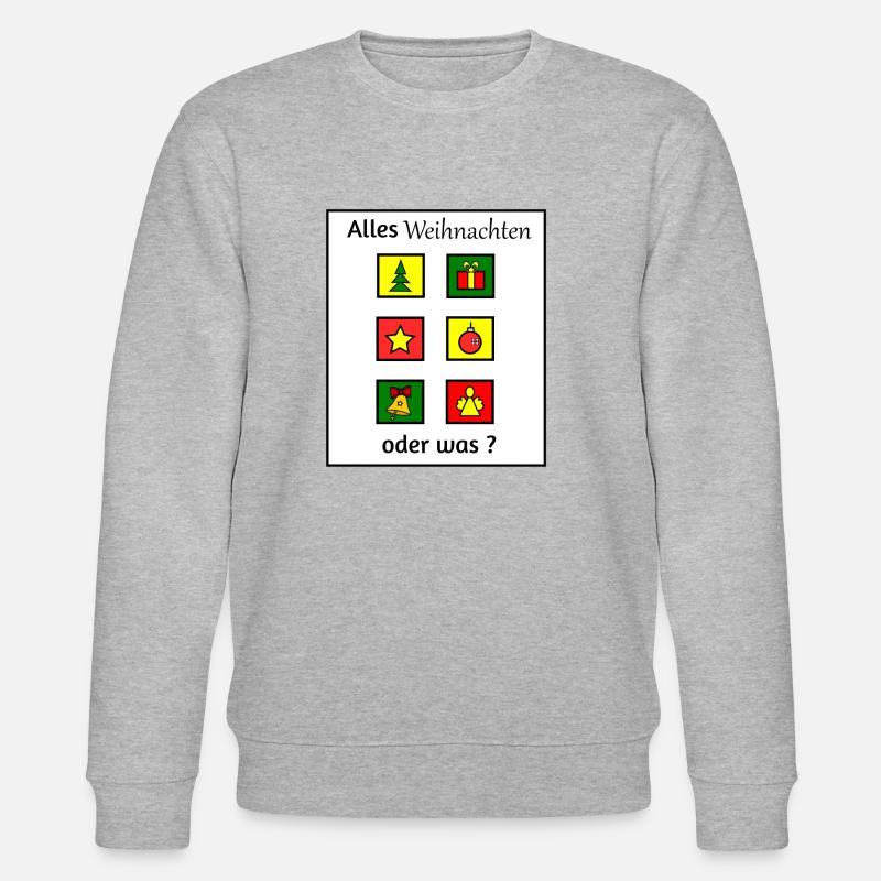 Alles Weihnachten oder was - Stanley/Stella Unisex Bio-Sweatshirt CHANGER  - Grau meliert