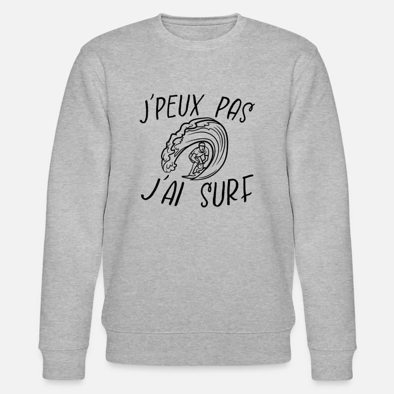 j'peux pas j'ai surf - Sweat bio CHANGER Stanley/Stella Unisexe - gris chiné