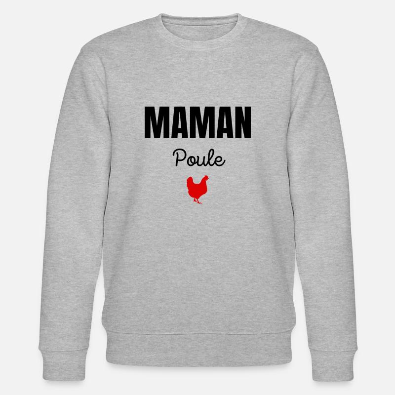 maman poule - Sweat bio CHANGER Stanley/Stella Unisexe - gris chiné