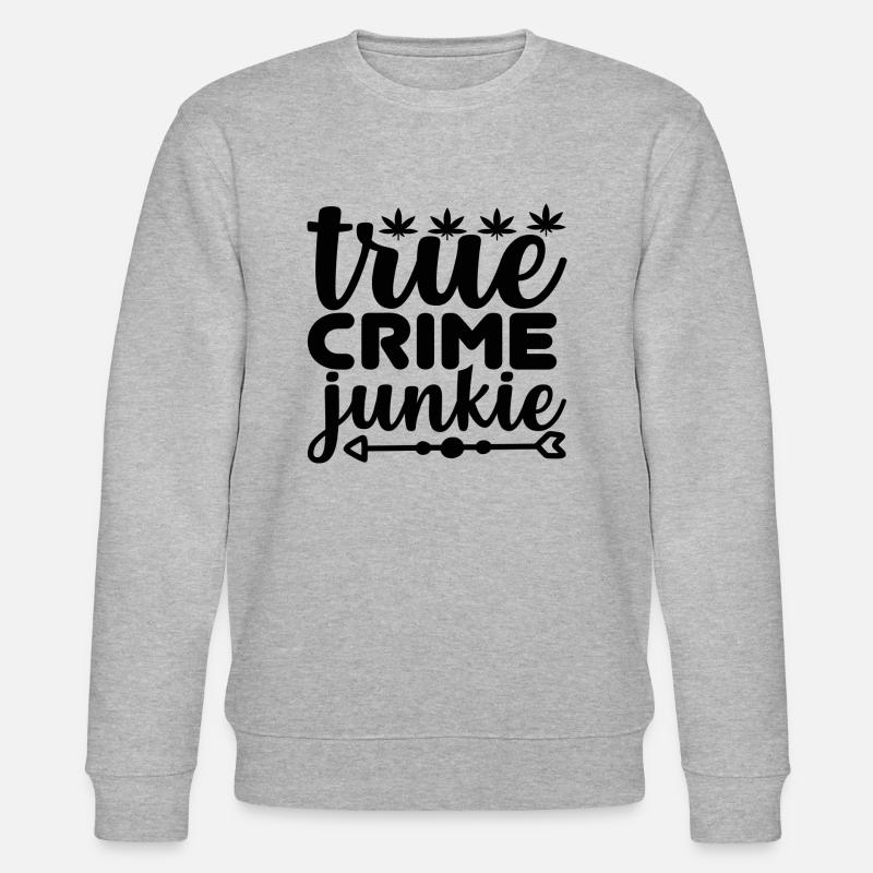 True Crime Junkie - Stanley/Stella Unisex Bio-Sweatshirt CHANGER  - Grau meliert