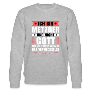 Ich bin Metzger und nicht Gott - Stanley/Stella Unisex Bio-Sweatshirt CHANGER  - Grau meliert - Vorne - Nik (191cm) & Marisol (170cm)