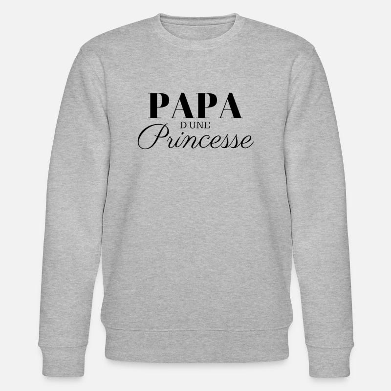 PAPA D'UNE PRINCESSE - Sweat bio CHANGER Stanley/Stella Unisexe - gris chiné