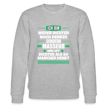 Weder Dichter noch Denker, sondern Masseur - Stanley/Stella Unisex Bio-Sweatshirt CHANGER  - Grau meliert - Vorne - Nik (191cm) & Marisol (170cm)
