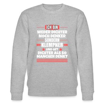 Weder Dichter noch Denker, sondern Klempner - Stanley/Stella Unisex Bio-Sweatshirt CHANGER  - Grau meliert - Vorne - Nik (191cm) & Marisol (170cm)