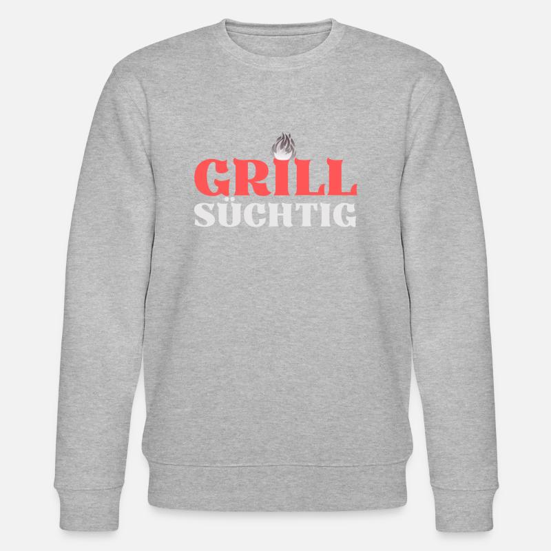 GRILLSÜCHTIG (2) - Stanley/Stella Unisex Bio-Sweatshirt CHANGER  - undefined