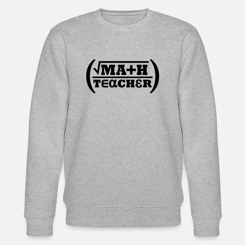 Professeur de mathématiques (lettrage) - Sweat bio CHANGER Stanley/Stella Unisexe - gris chiné