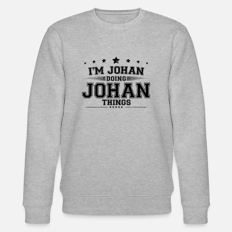 i’m Johan doing Johan things - Stanley/Stella CHANGER Unisex Organic Sweatshirt - heather grey