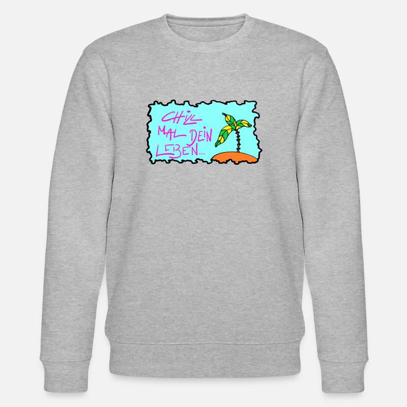 Chill mal Dein Leben! - Stanley/Stella Unisex Bio-Sweatshirt CHANGER  - Grau meliert
