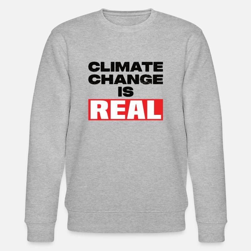 Climate Change Is Real - Stanley/Stella CHANGER Unisex Organic Sweatshirt - heather grey