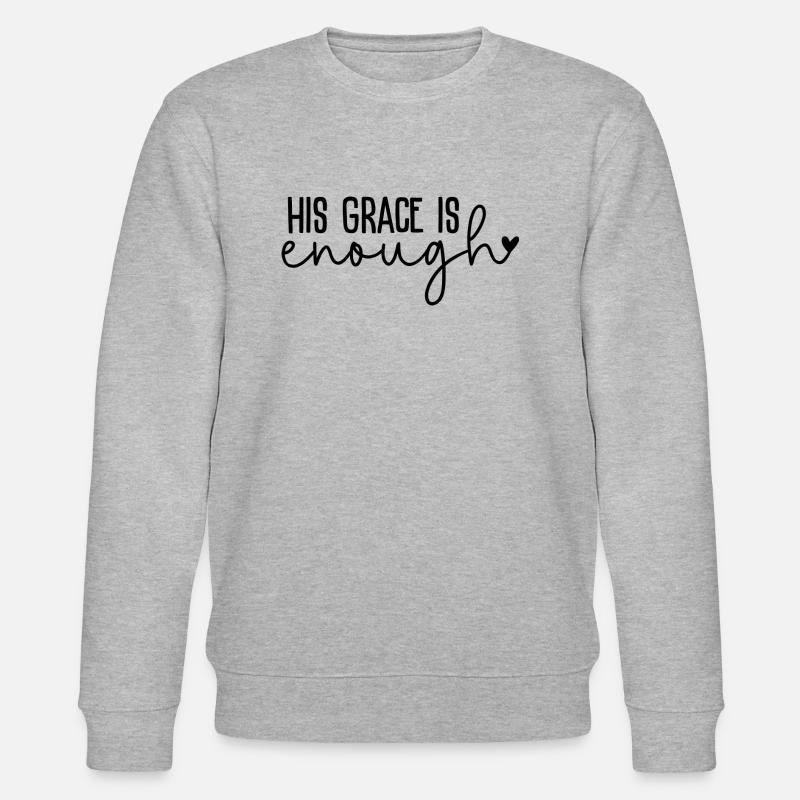 Sa grâce suffit - Sweat bio CHANGER Stanley/Stella Unisexe - gris chiné