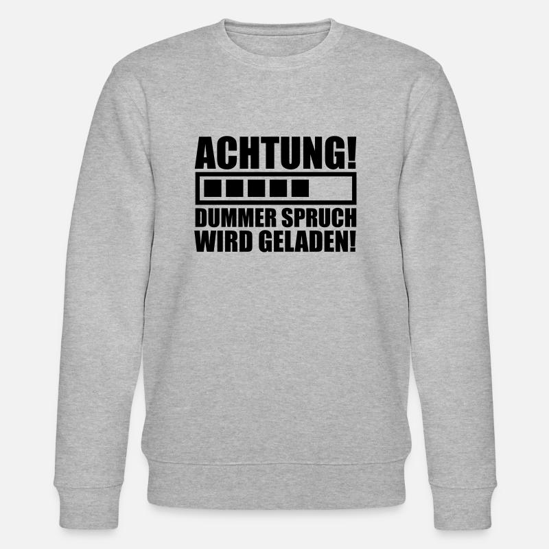 achtung_dummer_spruch_wird_geladen_f1 - Stanley/Stella Unisex Bio-Sweatshirt CHANGER  - Grau meliert