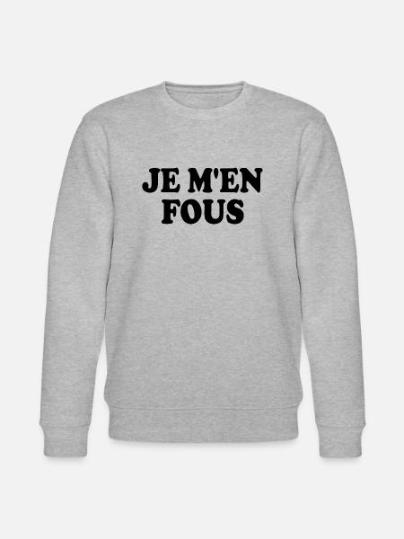 je m'en fous - Sweat bio CHANGER Stanley/Stella Unisexe - gris chiné