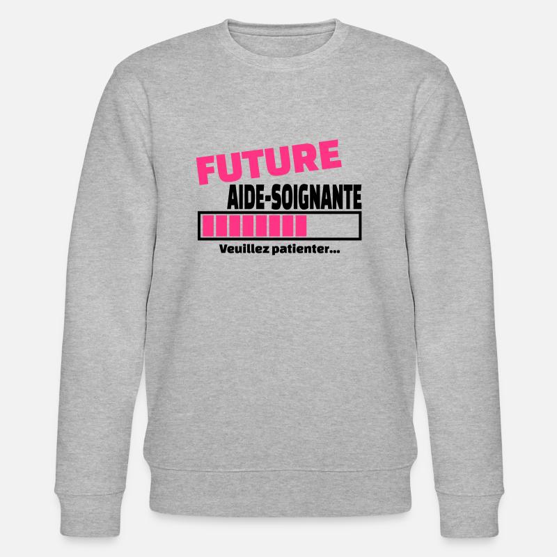 future aide-soignante - Sweat bio CHANGER Stanley/Stella Unisexe - gris chiné