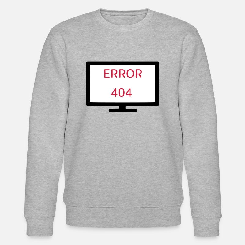 Computer Error 404 - Stanley/Stella CHANGER Unisex Organic Sweatshirt - heather grey