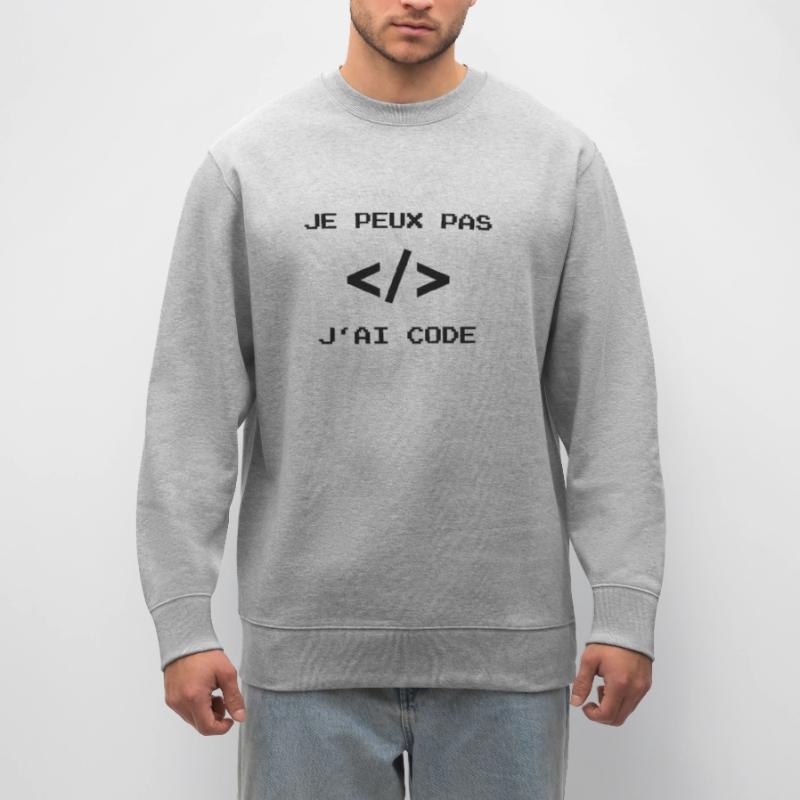 je peux pas j ai code développeur javascript dev Sweat bio CHANGER Stanley/Stella Unisexe