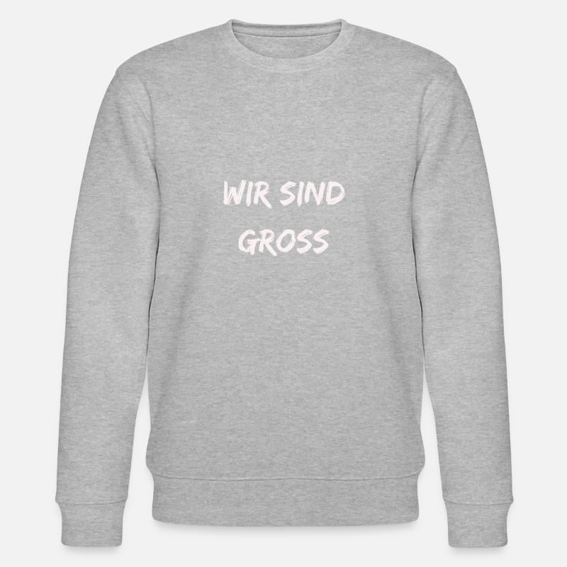 WIR SIND GROSS - Stanley/Stella Unisex Bio-Sweatshirt CHANGER - Grau meliert