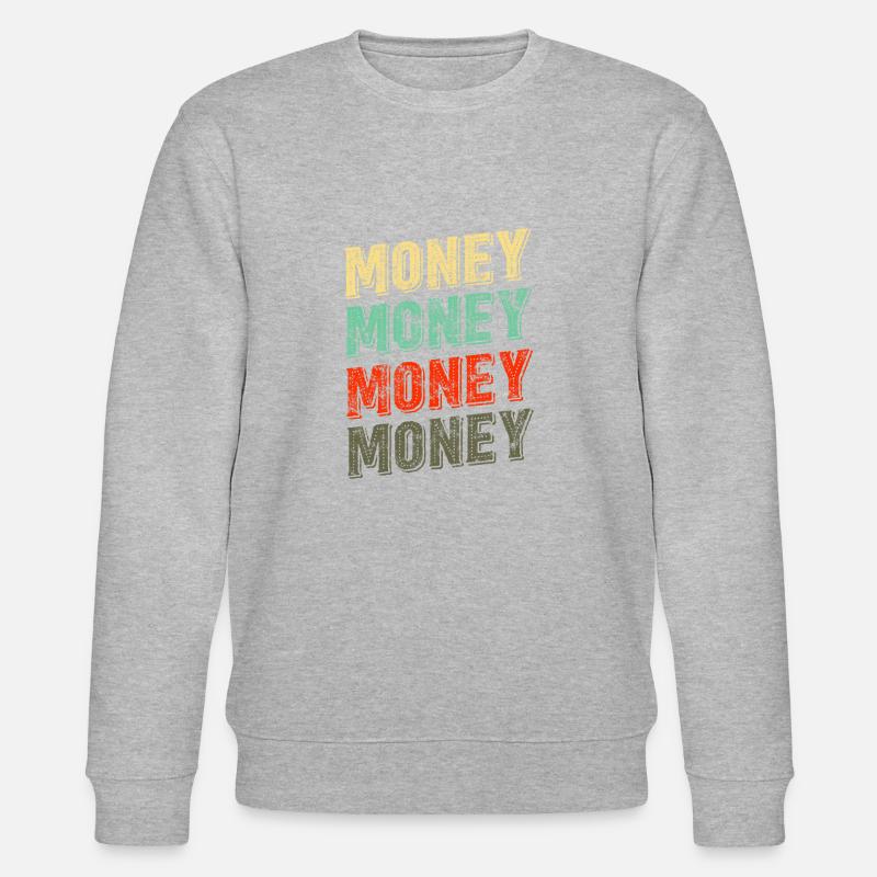 Geld Geld Geld Design - Stanley/Stella Unisex Bio-Sweatshirt CHANGER  - Grau meliert