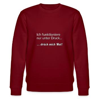 Druck Sprüche Lustige Groß Drück mich - Stanley/Stella Unisex Bio-Sweatshirt CHANGER  - Burgunderrot - Vorne - Nik (191cm) & Marisol (170cm)