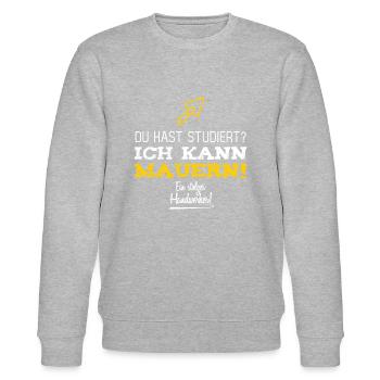 Du hast studiert, ich kann mauern - Stanley/Stella Unisex Bio-Sweatshirt CHANGER  - Grau meliert - Vorne - Nik (191cm) & Marisol (170cm)