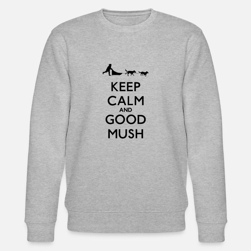 Keep Calm And Good Mush - Stanley/Stella Unisex Bio-Sweatshirt CHANGER  - Grau meliert