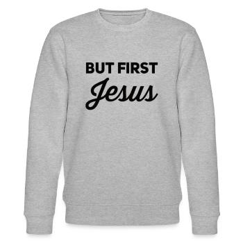But First Jesus - Stanley/Stella CHANGER Unisex Organic Sweatshirt - heather grey - Front - Nik (191cm) & Marisol (170cm)