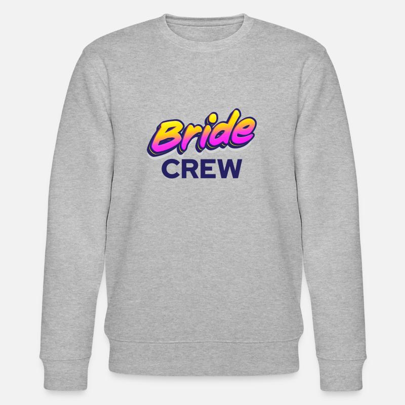 Cool Team Bride Crew - Stanley/Stella Unisex Bio-Sweatshirt CHANGER  - Grau meliert