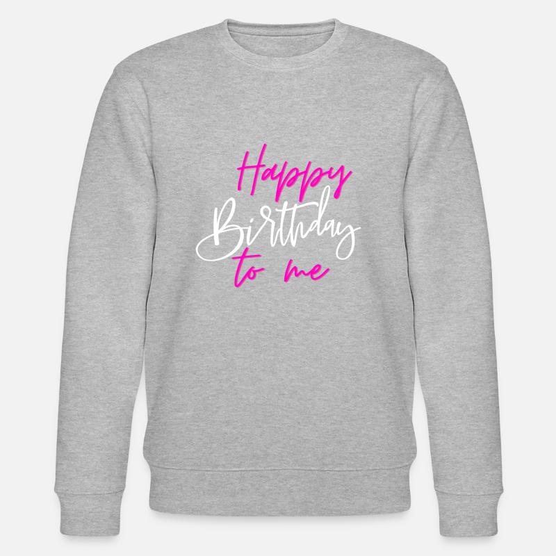 JOYEUX ANNIVERSAIRE À MOI - Sweat bio CHANGER Stanley/Stella Unisexe - gris chiné