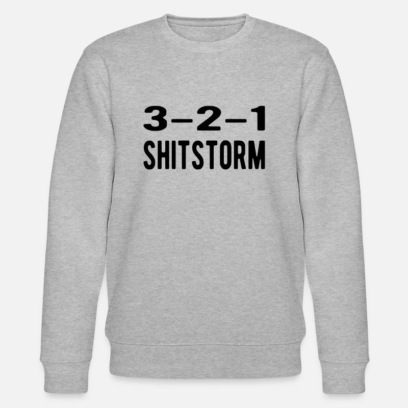 3 2 1 Shitstorm - Sweat bio CHANGER Stanley/Stella Unisexe - gris chiné