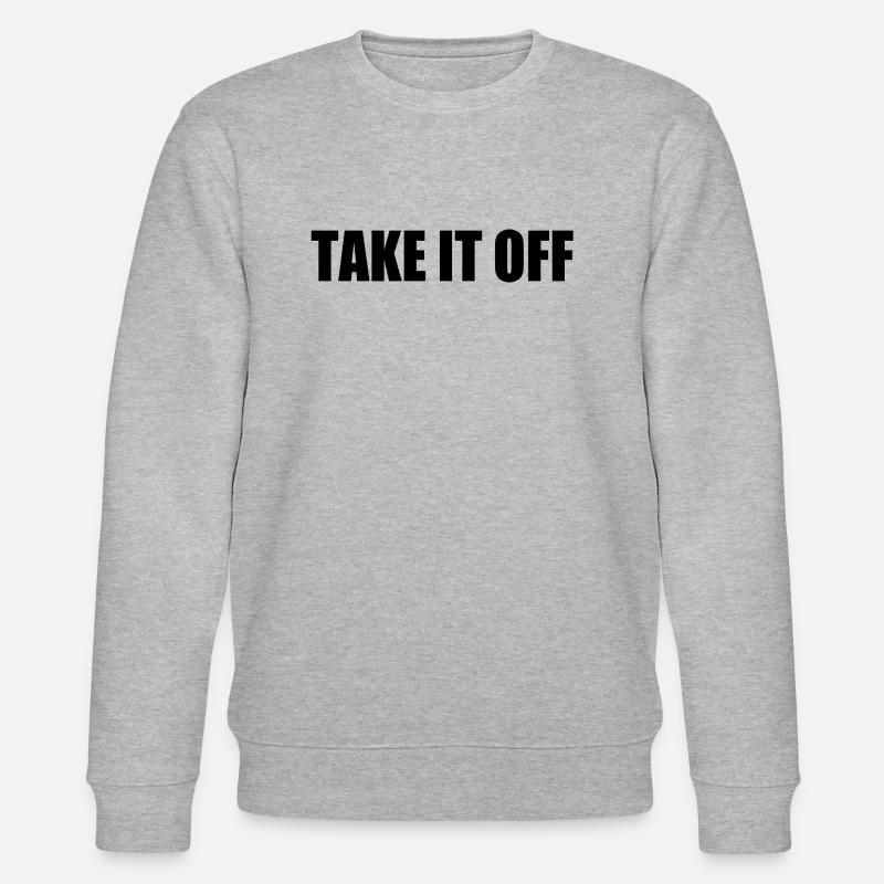 Take it off - Sweat bio CHANGER Stanley/Stella Unisexe - gris chiné