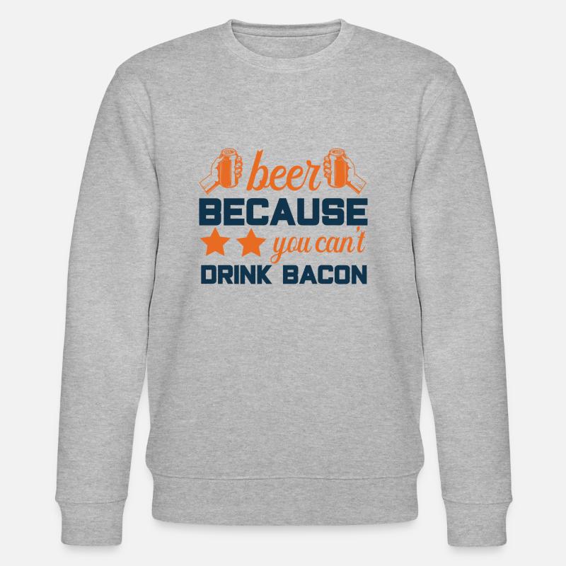 Bière et bacon - Sweat bio CHANGER Stanley/Stella Unisexe - gris chiné