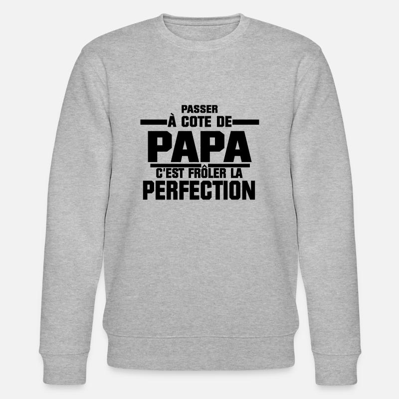 passer à côté de PAPA - Sweat bio CHANGER Stanley/Stella Unisexe - gris chiné