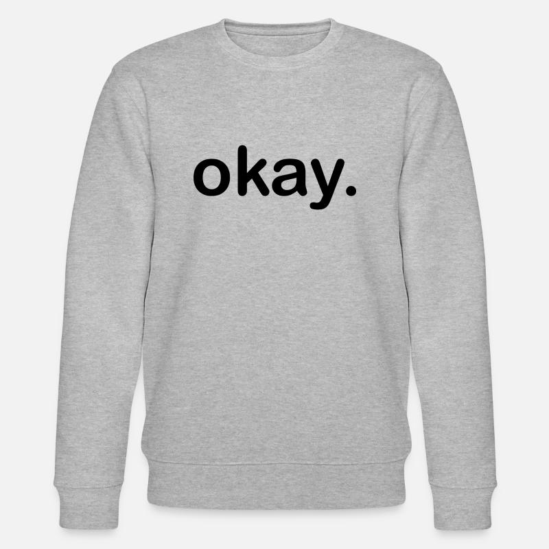 okay. - Stanley/Stella Unisex Bio-Sweatshirt CHANGER  - Grau meliert
