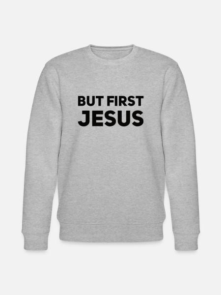 But First Jesus - Stanley/Stella CHANGER Unisex Organic Sweatshirt - heather grey