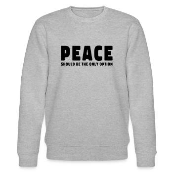 Peace no war gift - Stanley/Stella CHANGER Unisex Organic Sweatshirt - heather grey - Front - Nik (191cm) & Marisol (170cm)