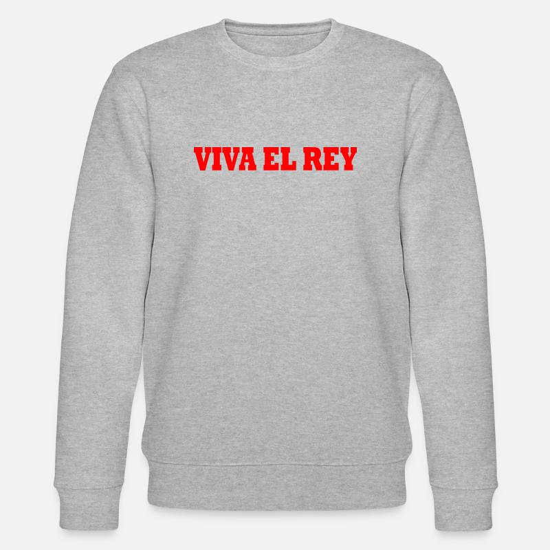 Viva el rey - Sweat bio CHANGER Stanley/Stella Unisexe - gris chiné