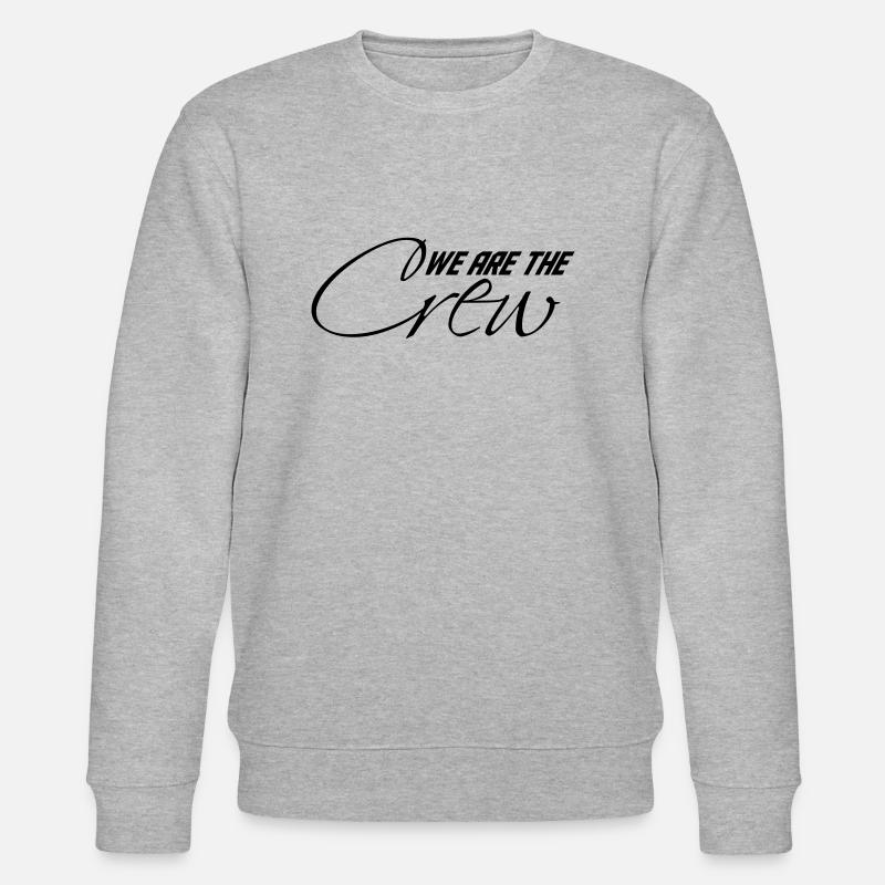 We are the Crew - Stanley/Stella CHANGER Unisex Organic Sweatshirt - heather grey