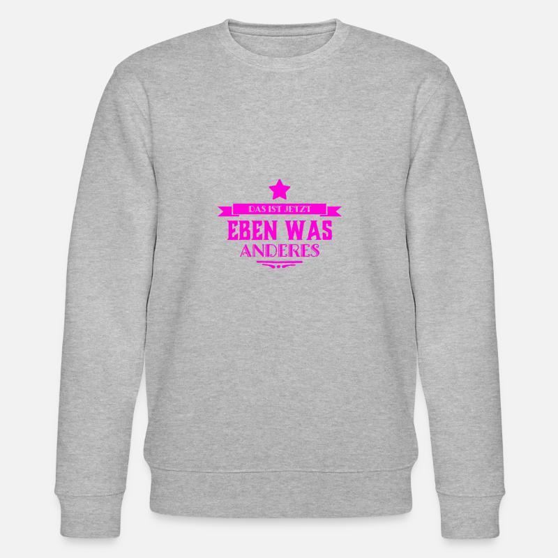 I've changed my mind - Stanley/Stella CHANGER Unisex Organic Sweatshirt - heather grey