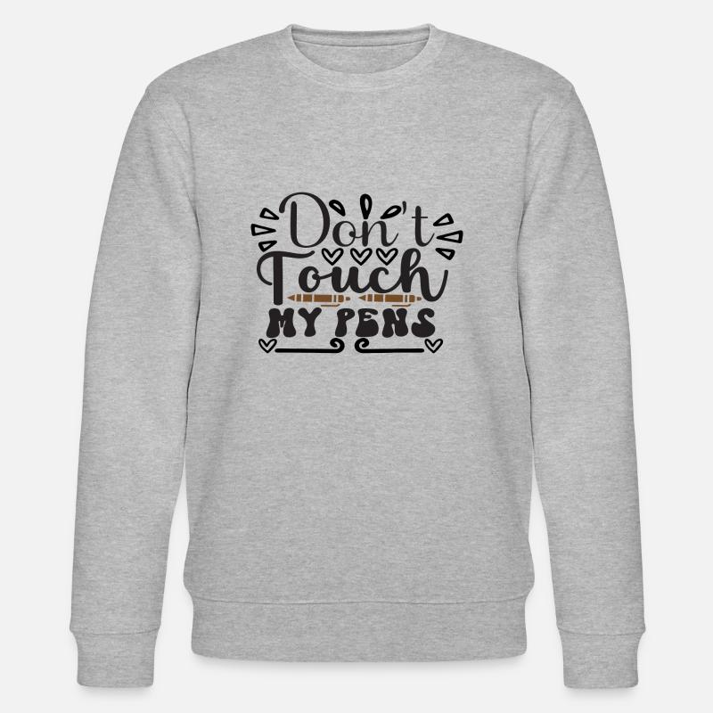 Don´t Touch My Pens - Stanley/Stella Unisex Bio-Sweatshirt CHANGER  - Grau meliert